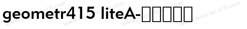 geometr415 liteA字体转换